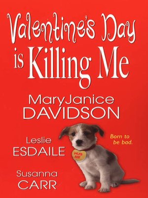 cover image of Valentine's Day Is Killing Me